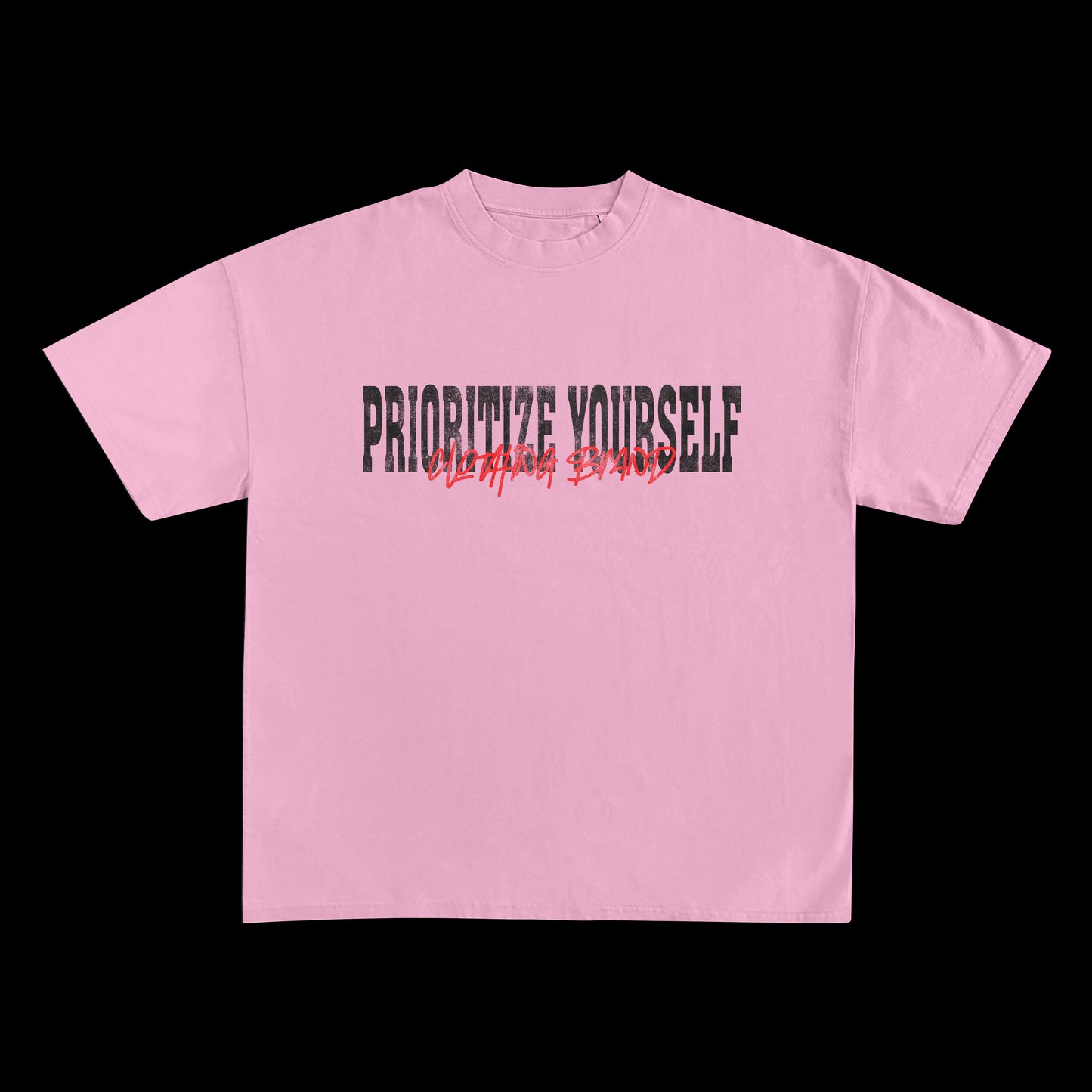 Prioritize Yourself “I Dare You” T-Shirt