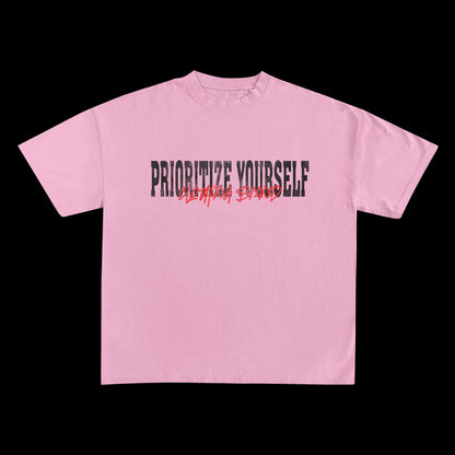 Prioritize Yourself “I Dare You” T-Shirt